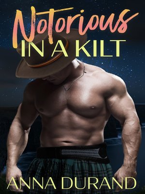 Notorious in a Kilt - ebook